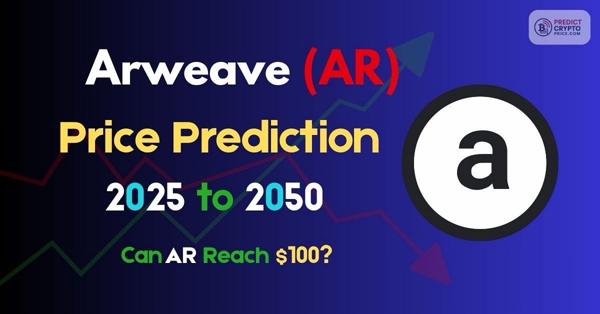 Arweave (AR) Price Prediction 2025 to 2050