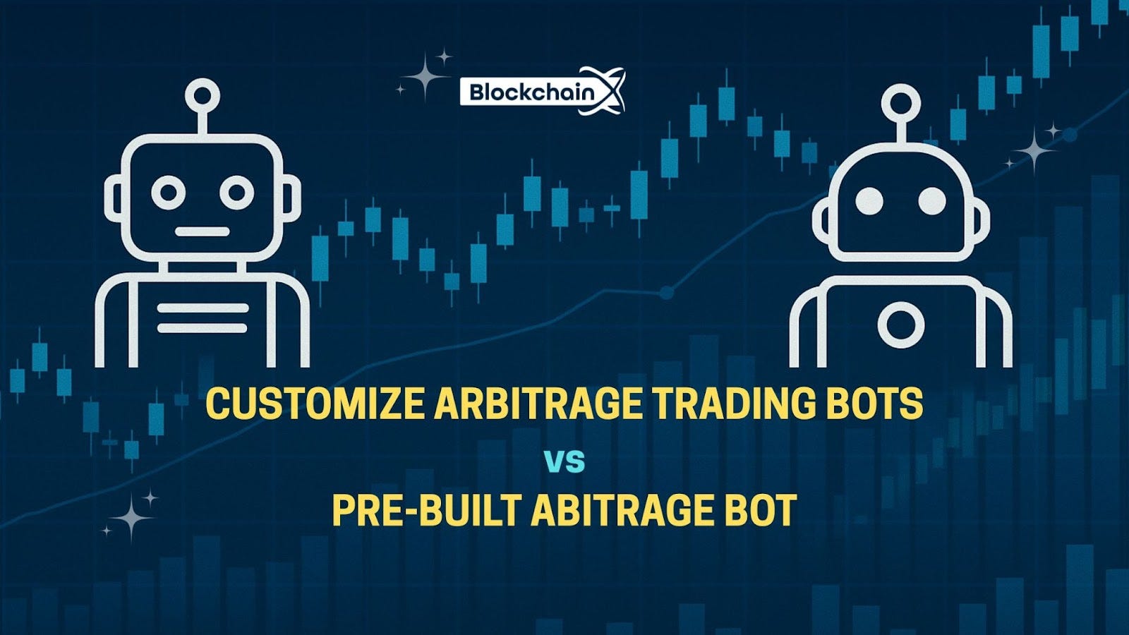 Customize Arbitrage Trading Bots vs. Pre-Built: What Works Best for Traders?