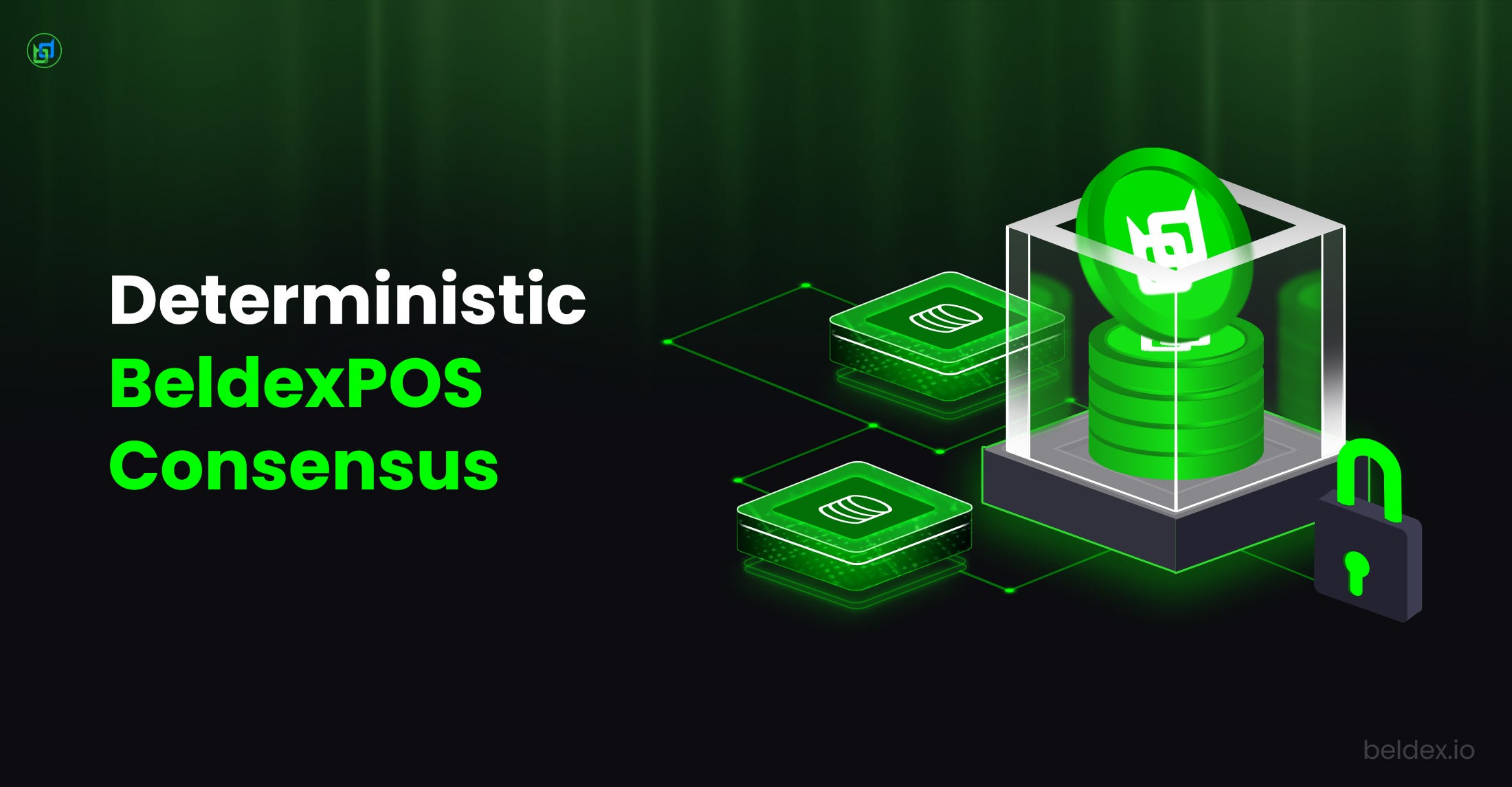Deterministic PoS Consensus In Beldex: Advantages & Future Enhancements