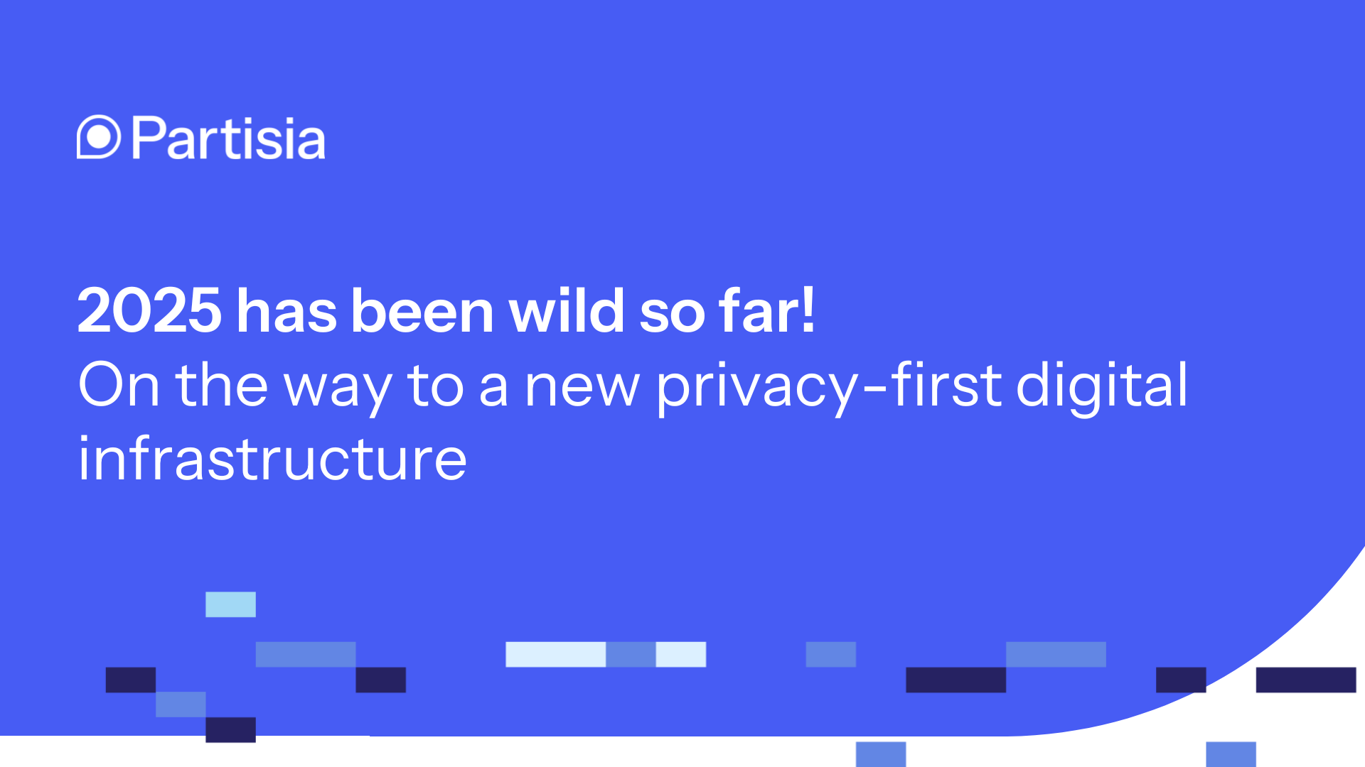 Digital trust in action: Our mid-year breakthroughs — July Edition