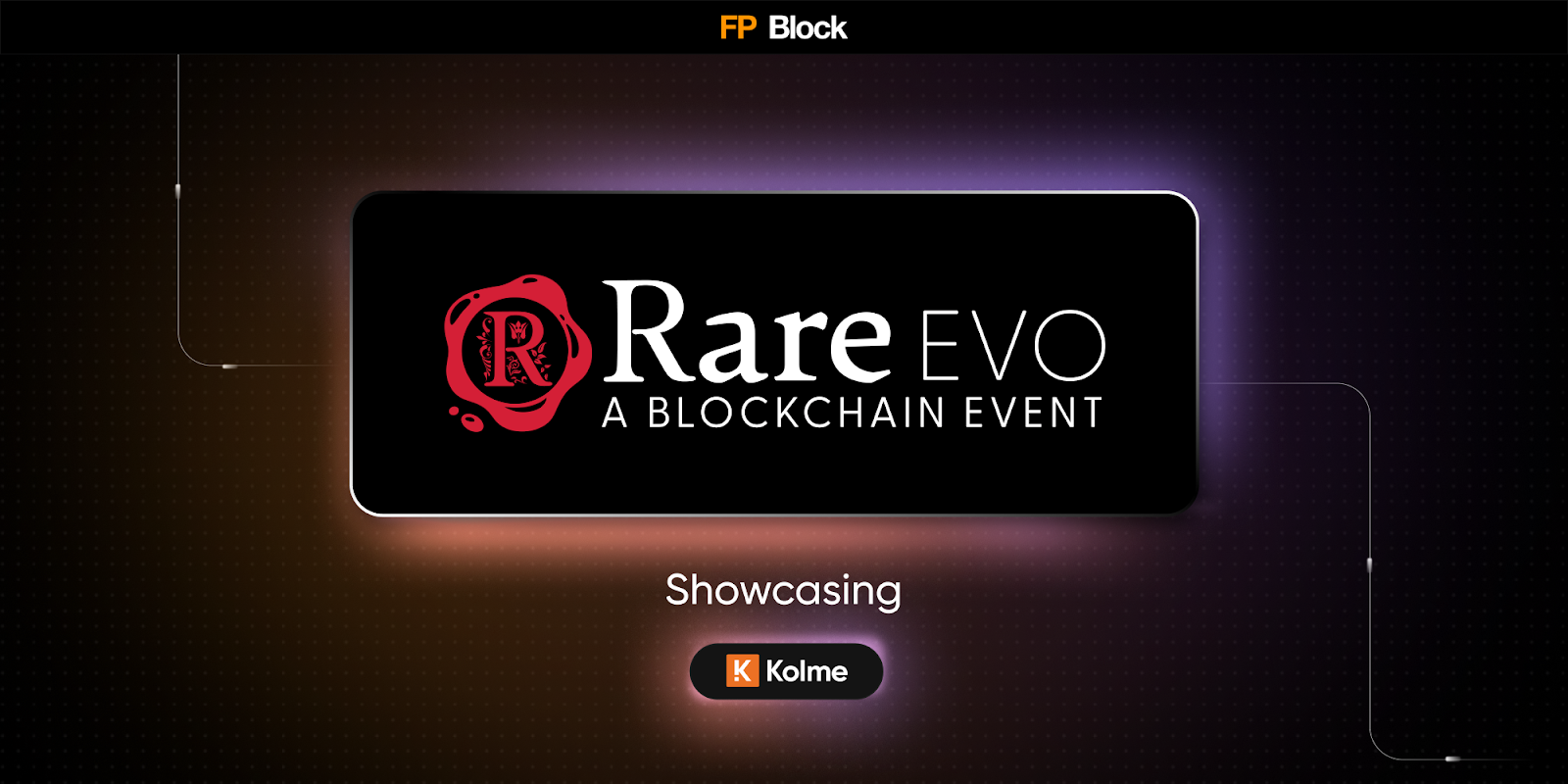 FP Block Is Heading to Rare Evo 2025