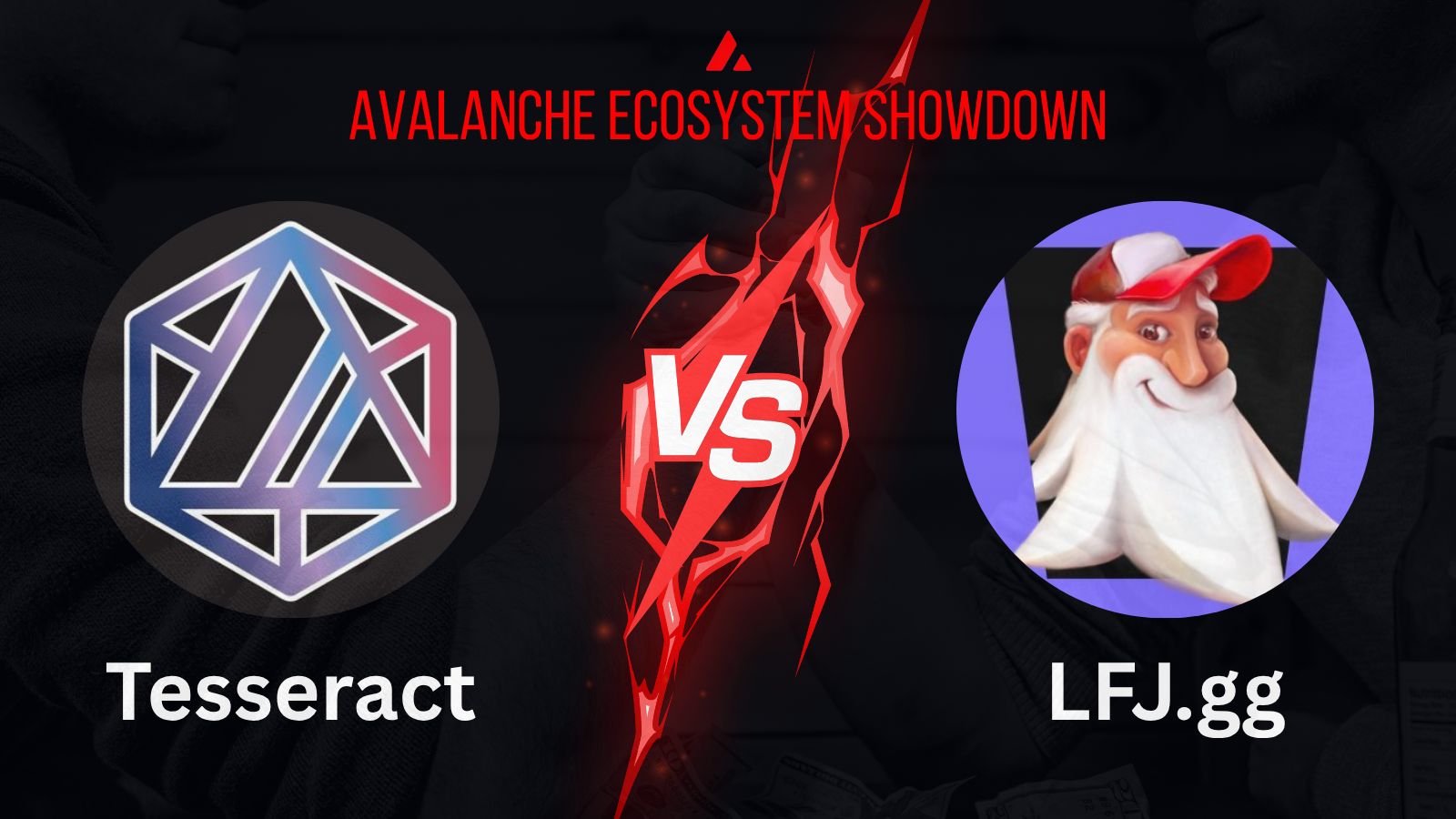 LFJ vs. Tesseract: Why LFJ Deserves Your Vote in the Avalanche Showdown!