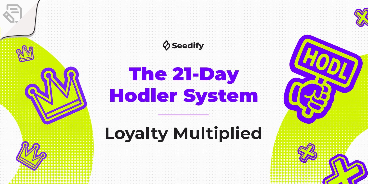 The 21-Day Hodler System: Loyalty Multiplied
