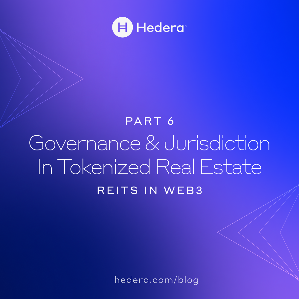 Governance & Jurisdiction in Tokenized Real Estate