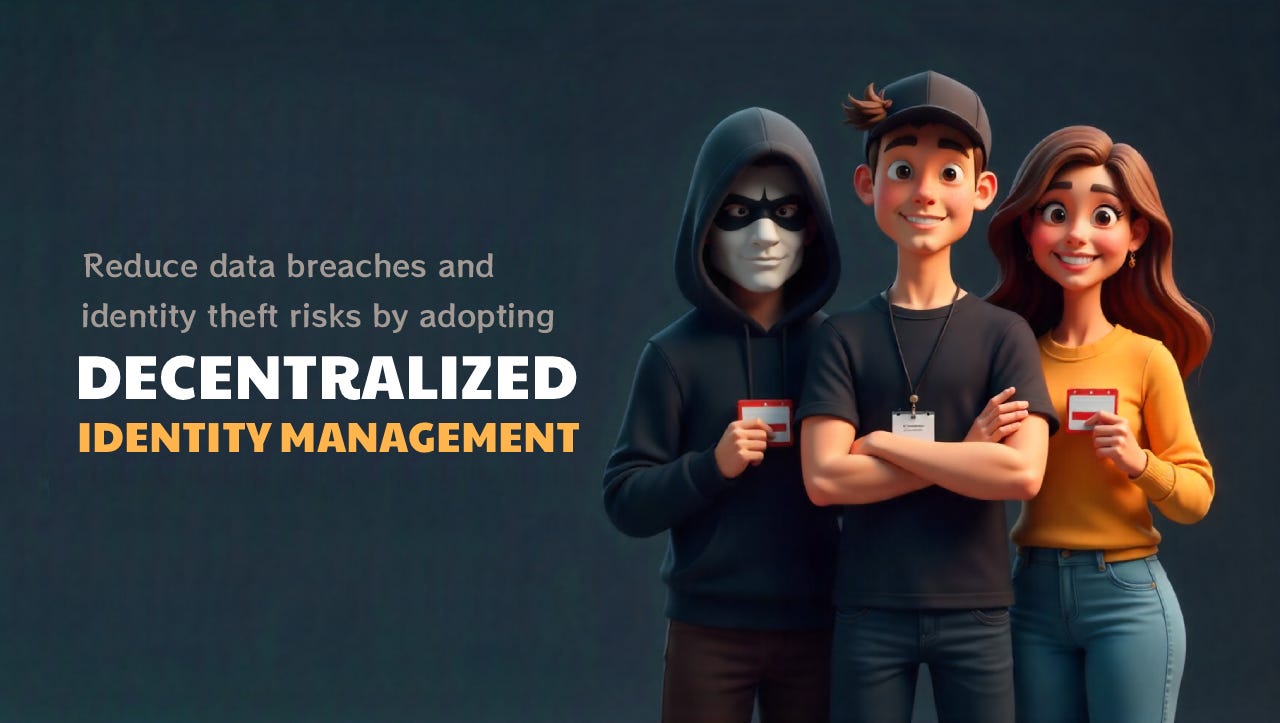 How Decentralized Identity Management Secures Your Data?