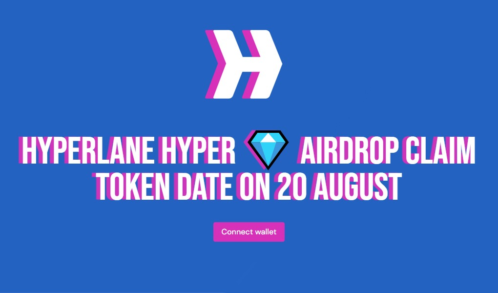 Hyperlane HYPER Airdrop Claim Token Date on 20 August