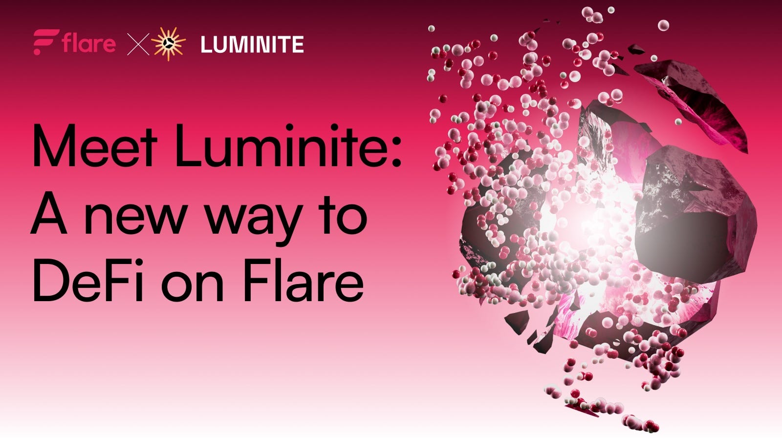 Meet Luminite: A new way to DeFi on Flare