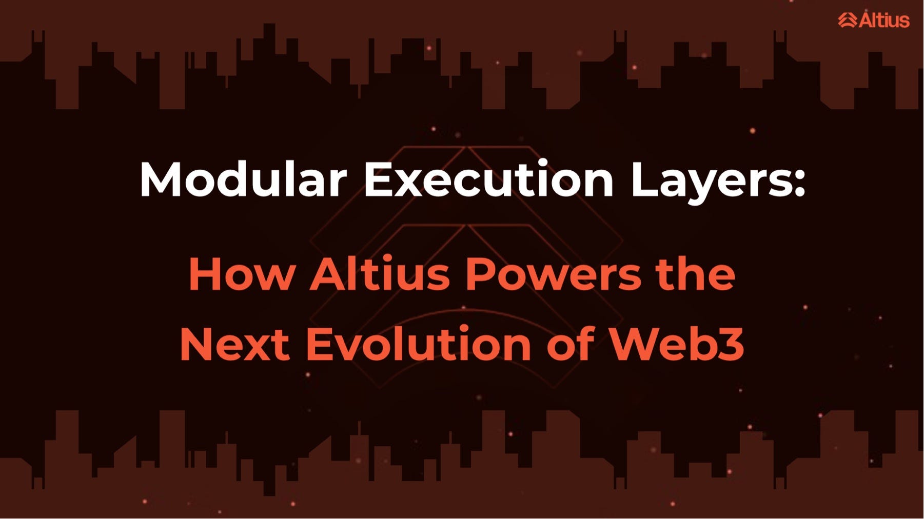 Modular Execution Layers: How Altius Powers the Next Evolution of Web3