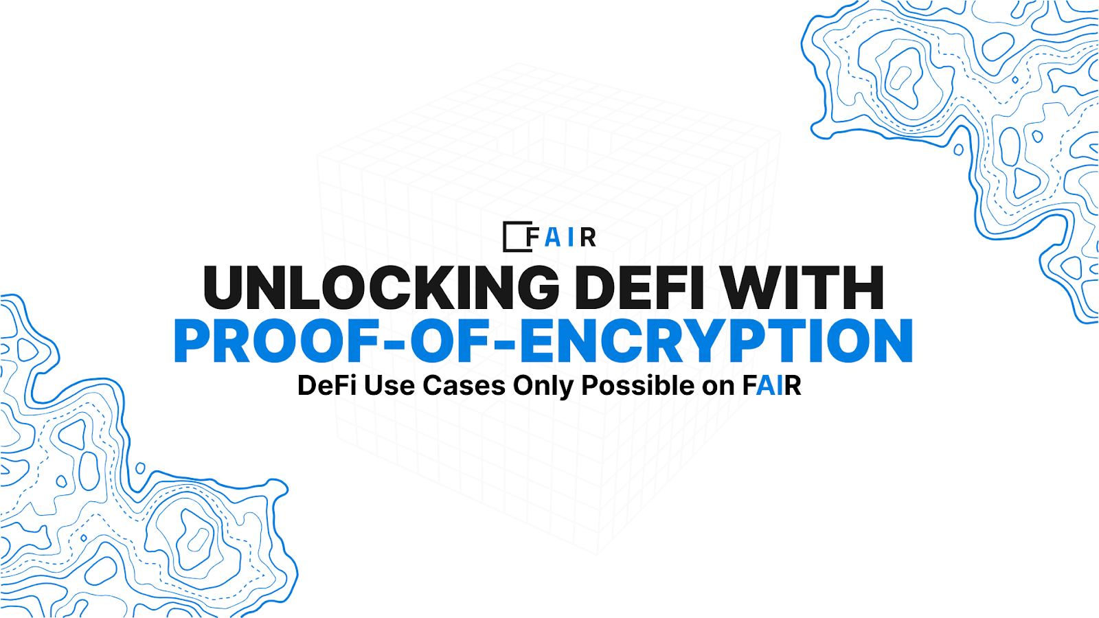 Proof-of-Encryption: DeFi Use Cases Only Possible on FAIR