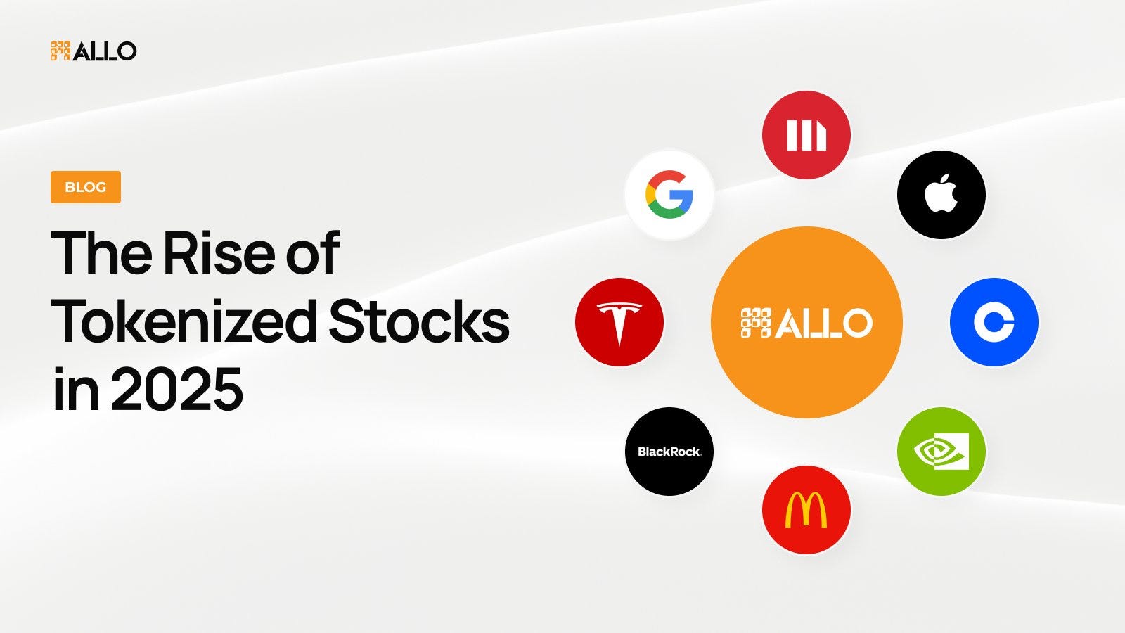 RWA Investment Opportunities 2025 — The Rise of Tokenized Stocks with Allo