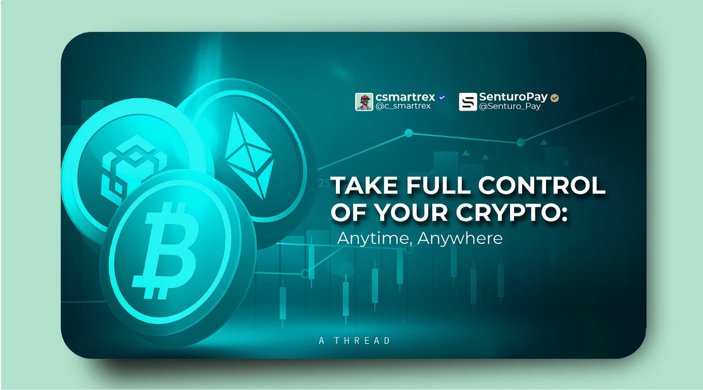 Take Full Control Of Your Crypto: anytime, anywhere