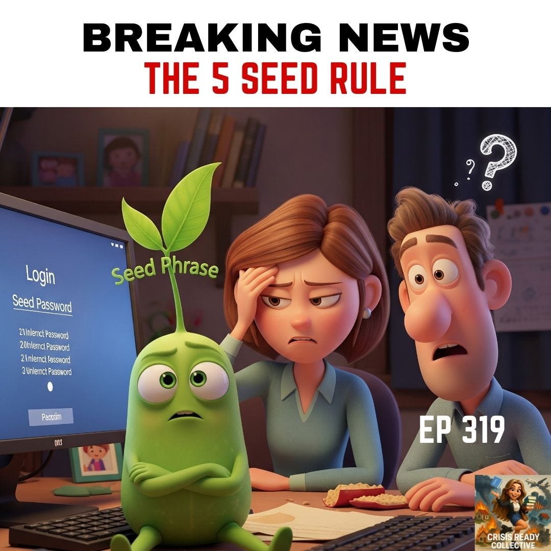 The 5 Seed Phrase Rule: The Most Important (and Riskiest) Thing You’ll Ever Do in Crypto