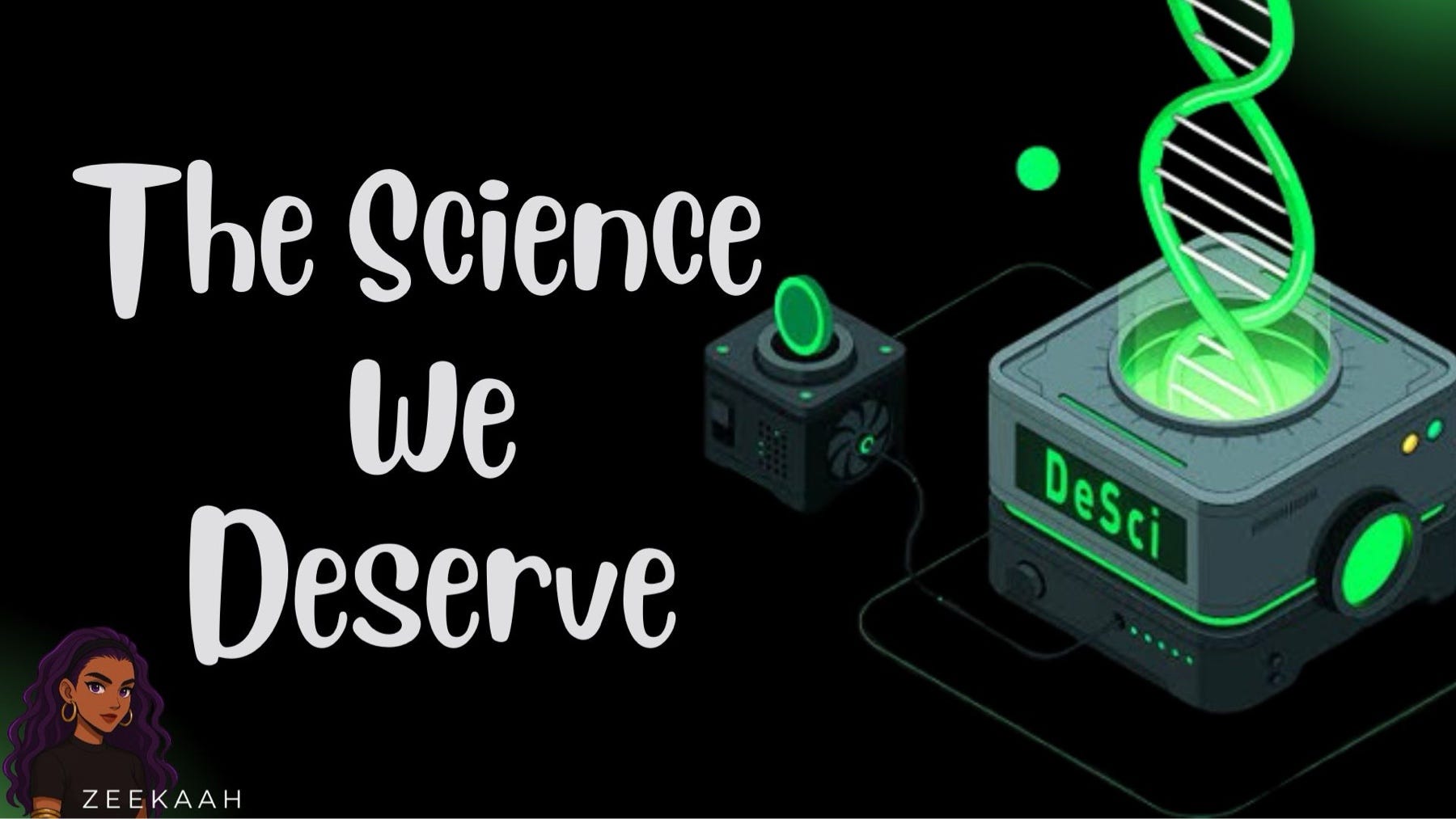 The Science We Deserve: Why I’m Betting on DeSci