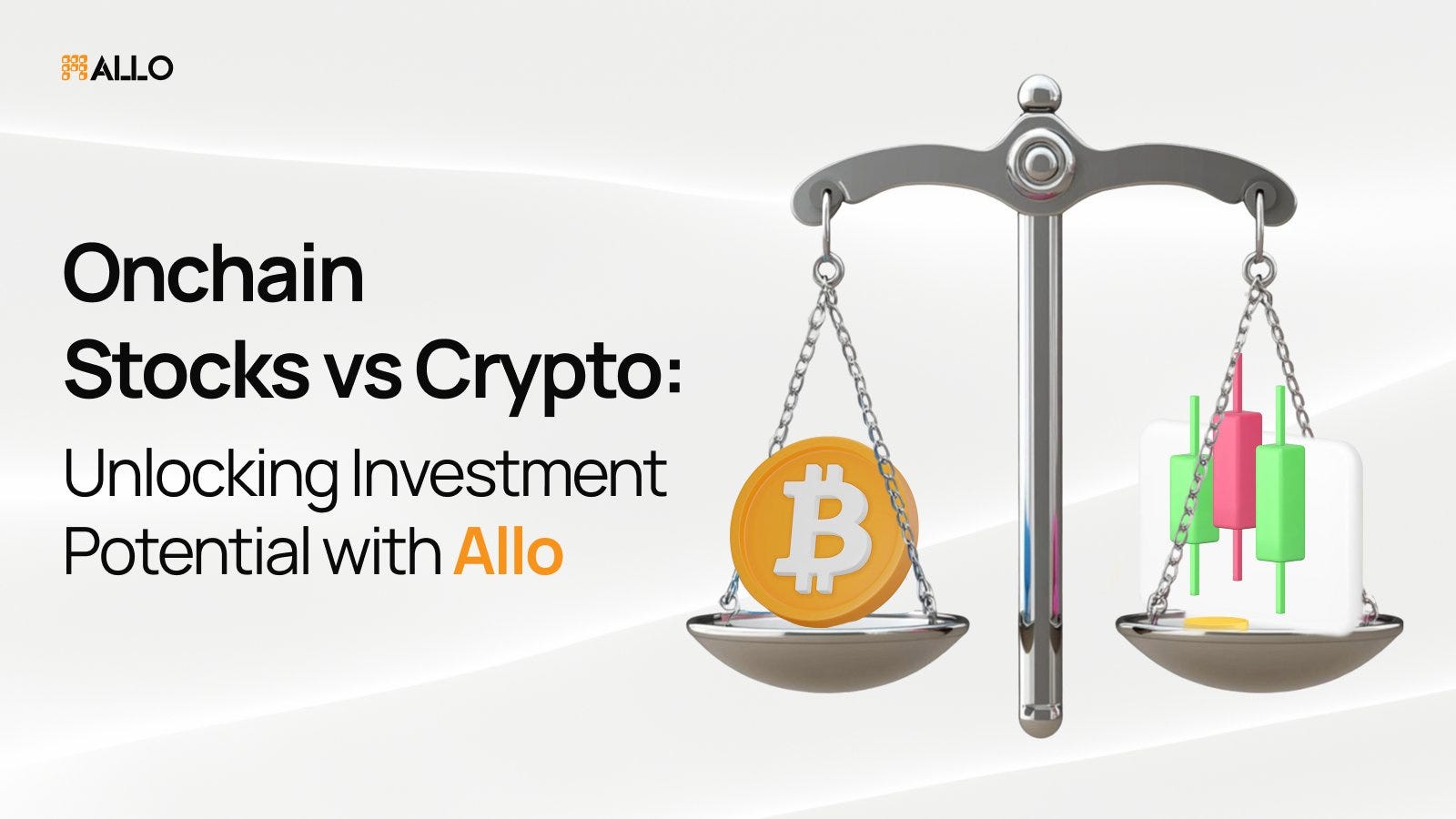 Why RWAs Are the Future of On-Chain Investing with Allo