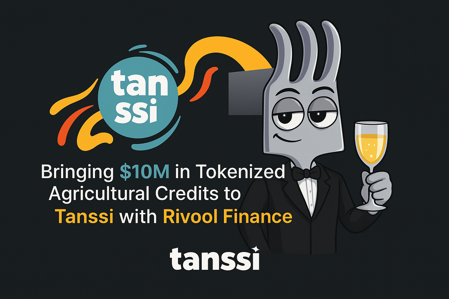 $10M in Tokenized Agricultural Credits” — Tanssi & Rivool Finance: A New Chapter in Web3 +…