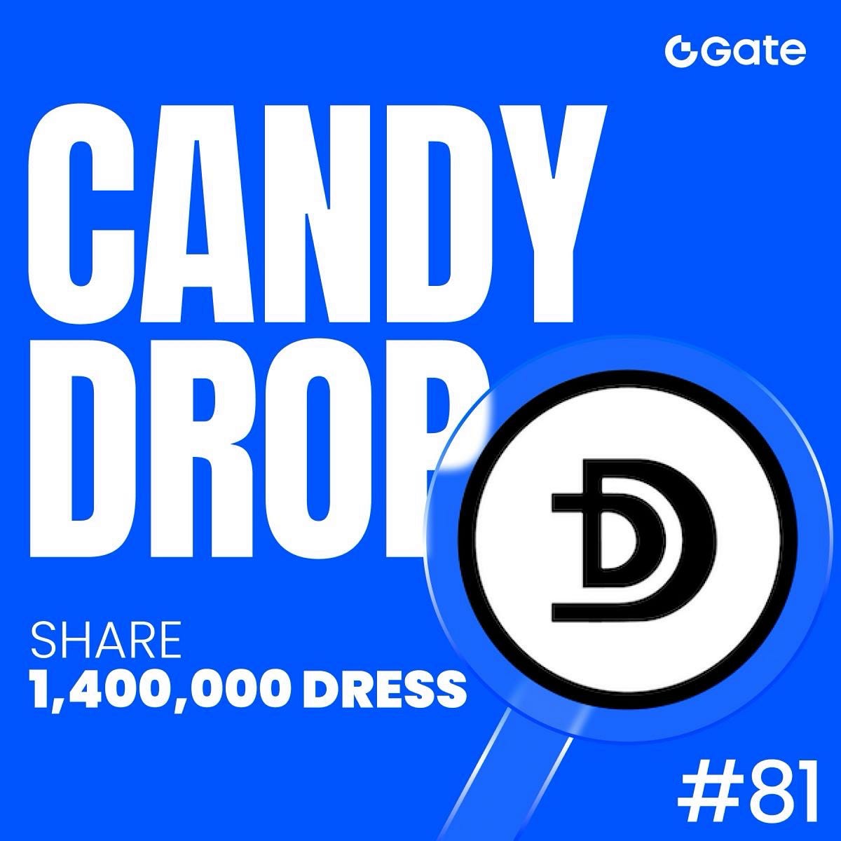 CandyDrop #81: Gate x DRESSdio (DRESS)
