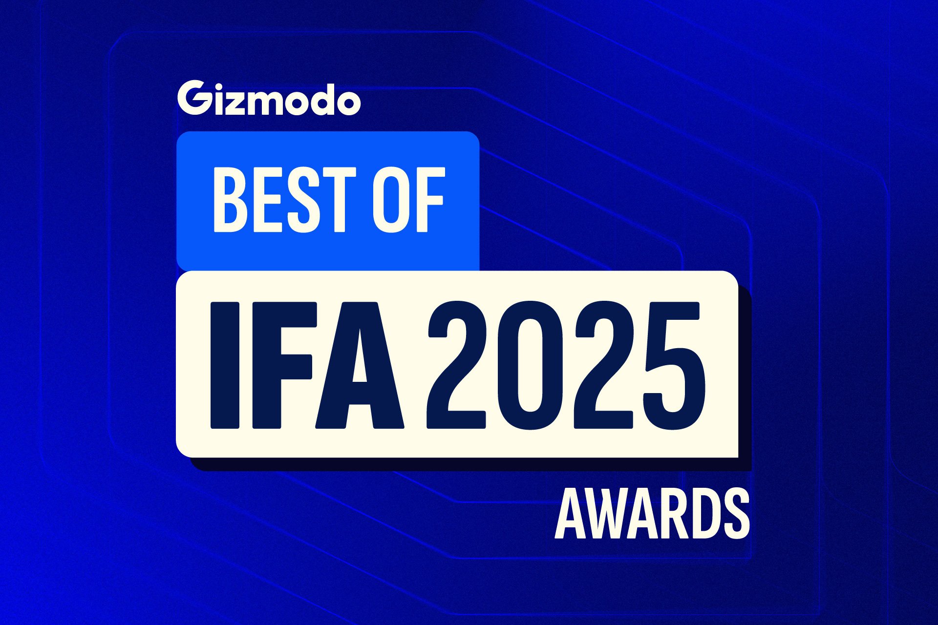 Gizmodo’s Best of IFA 2025 Awards: See the Winners