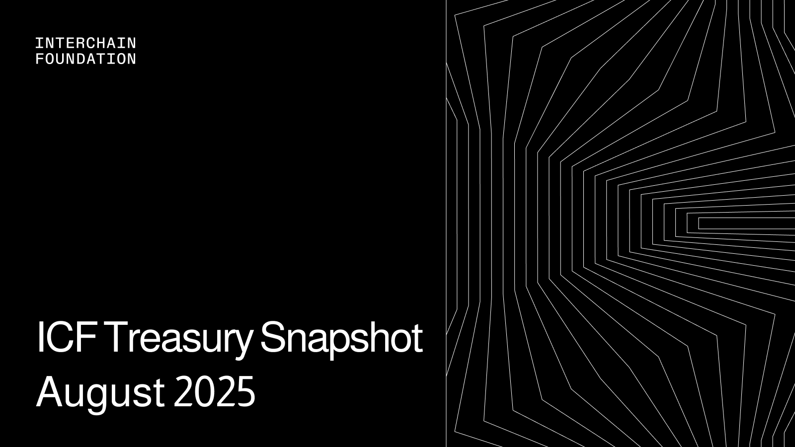 ICF Treasury Snapshot: August 2025