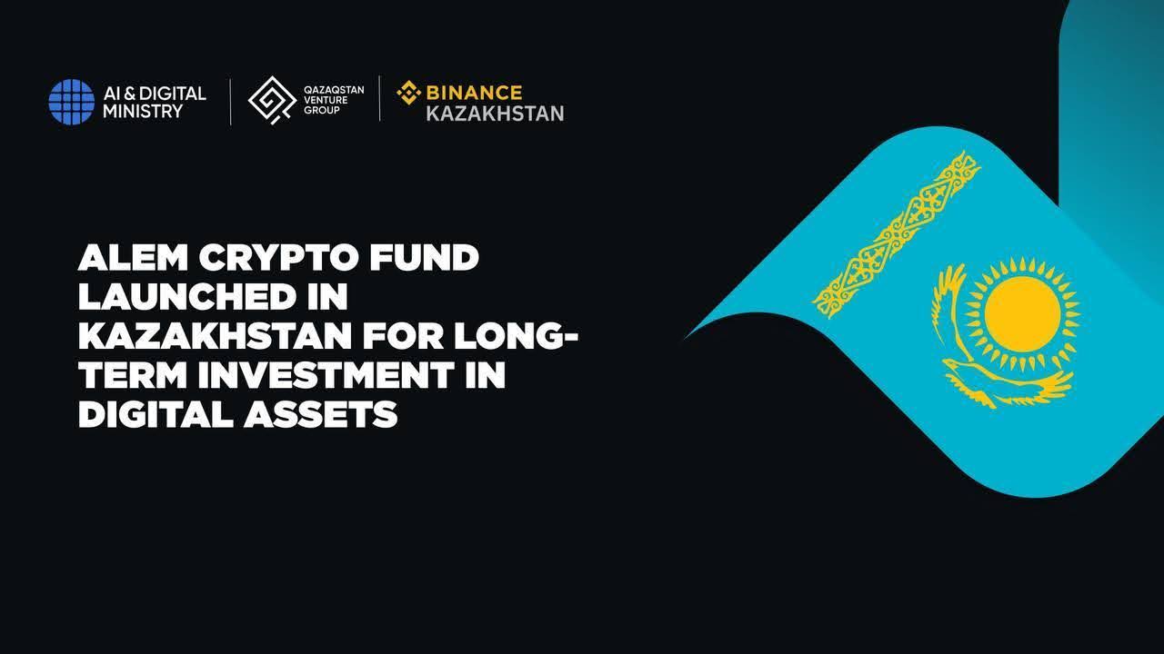 Kazakhstan Launches $500M Alem Crypto Fund, First State-Backed Reserve with BNB