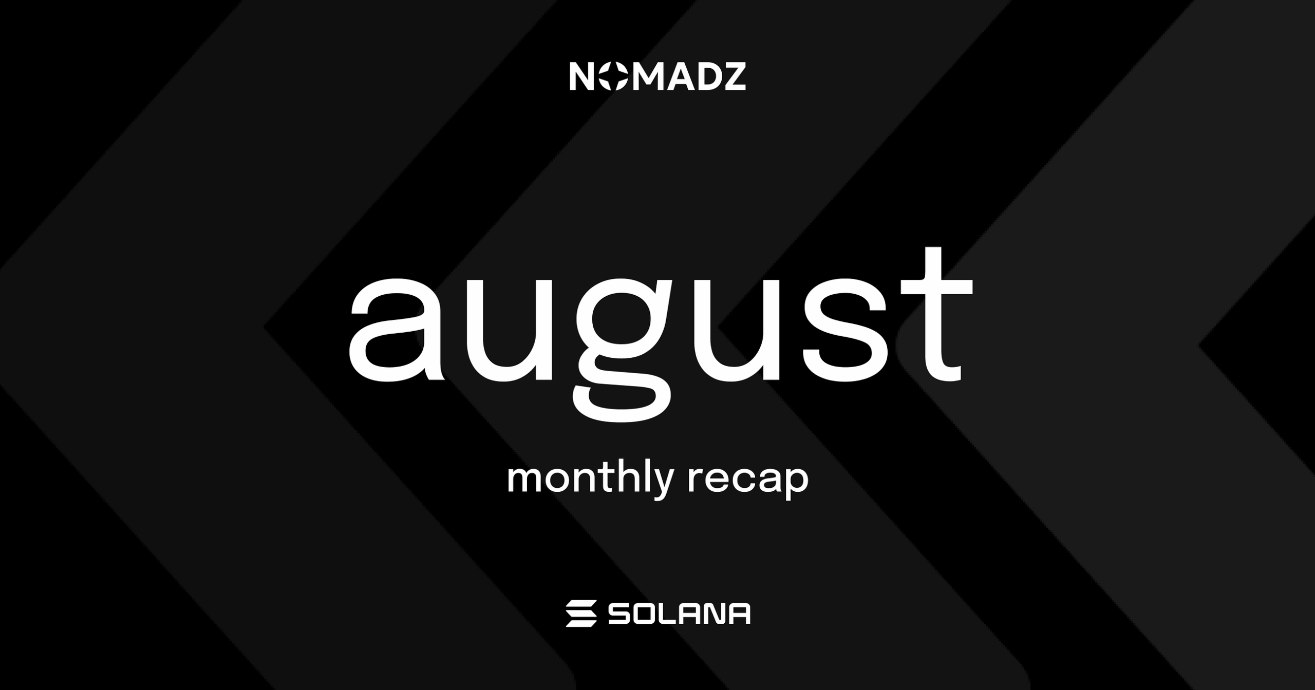 Monthly Recap: August