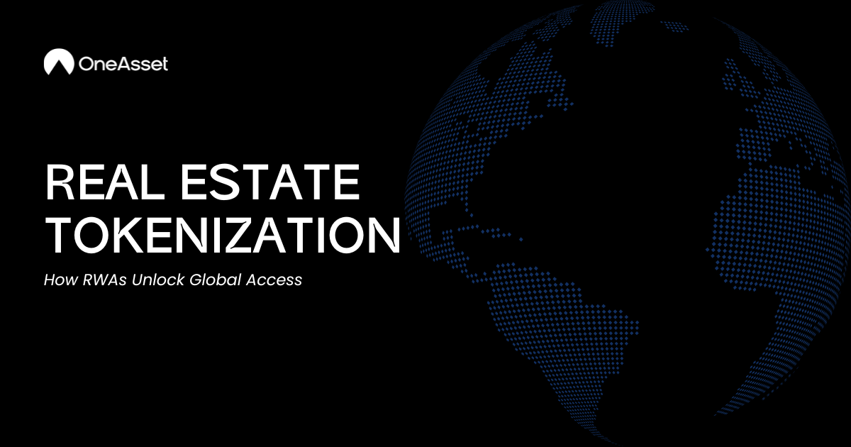 Real Estate Tokenization: Unlocking Global Access Through RWAs