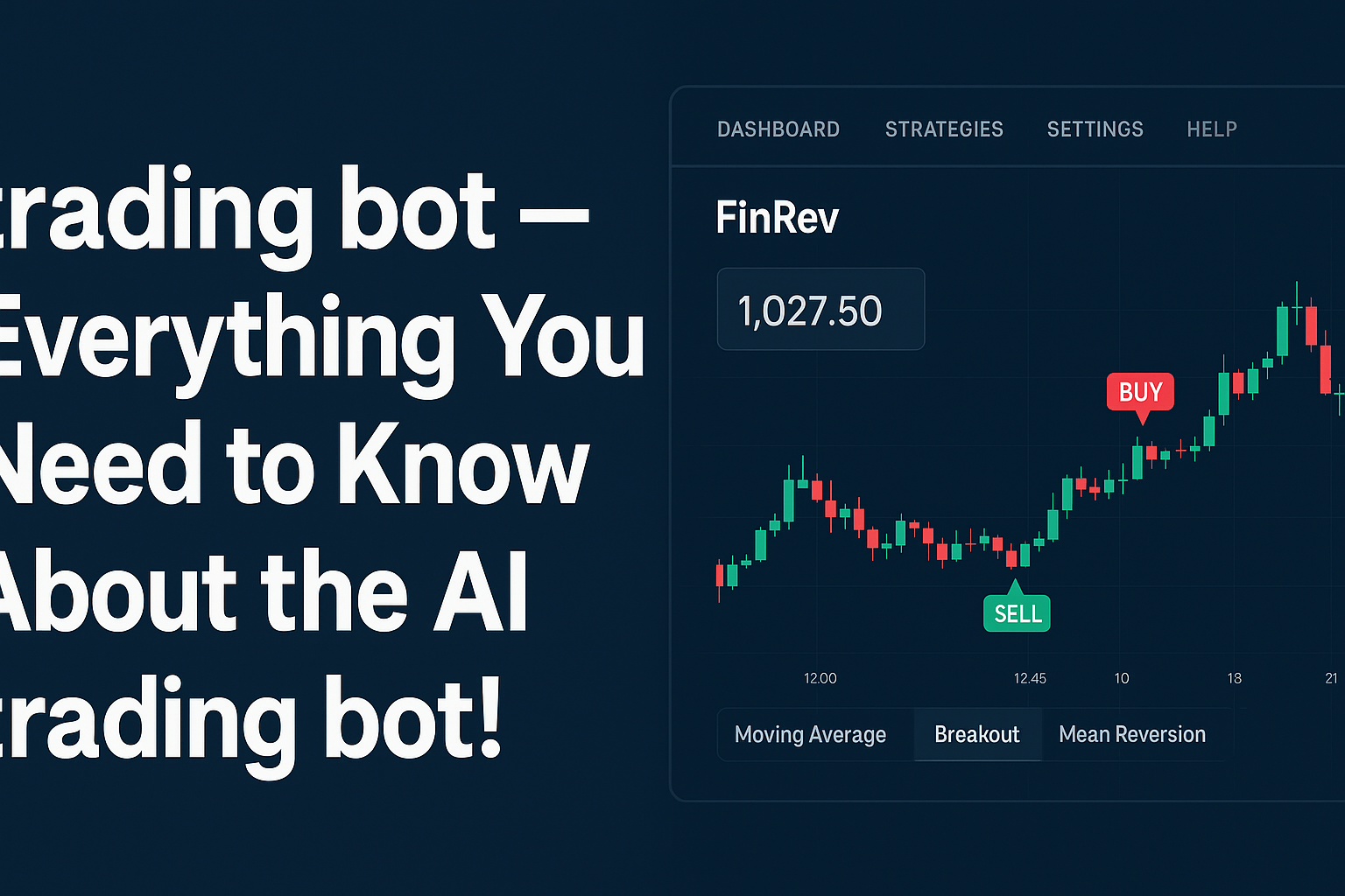 trading bot — Everything You Need to Know About the AI trading bot!
