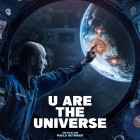 U Are the Universe: Der letzte Mensch im All