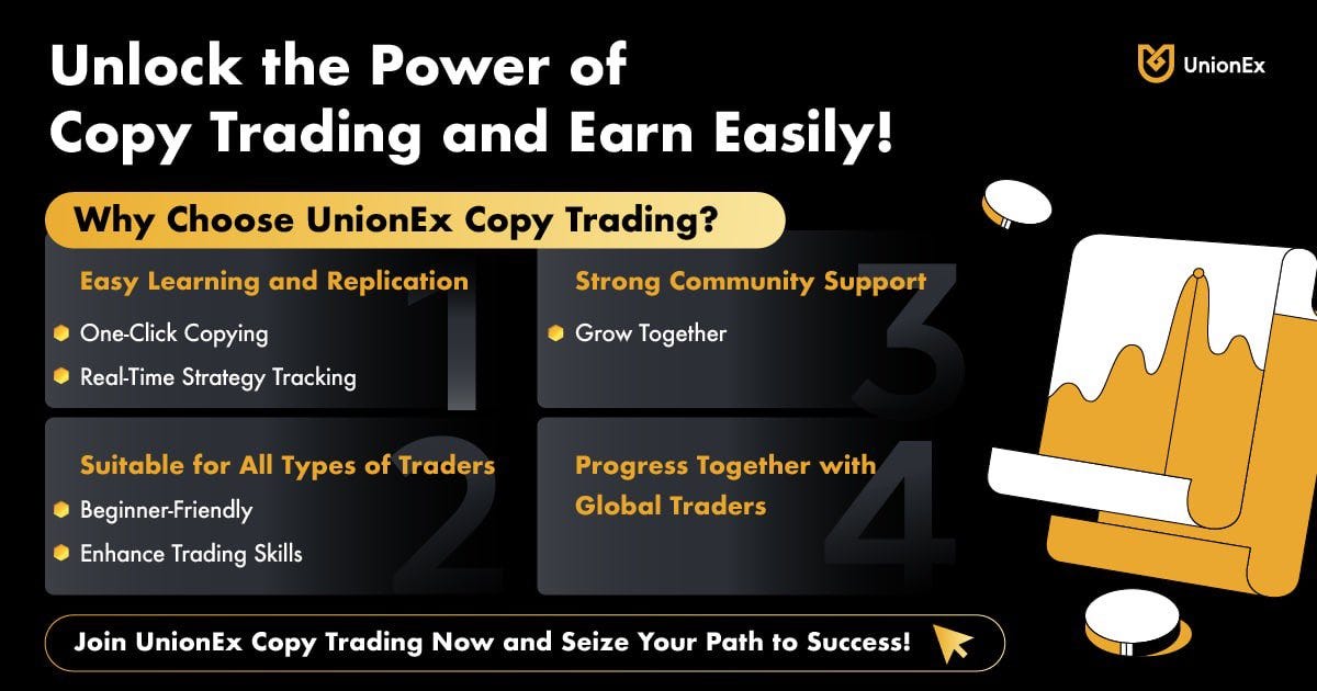 UnionEx Copy Trading: A Step Toward Smarter, Stress Free Crypto