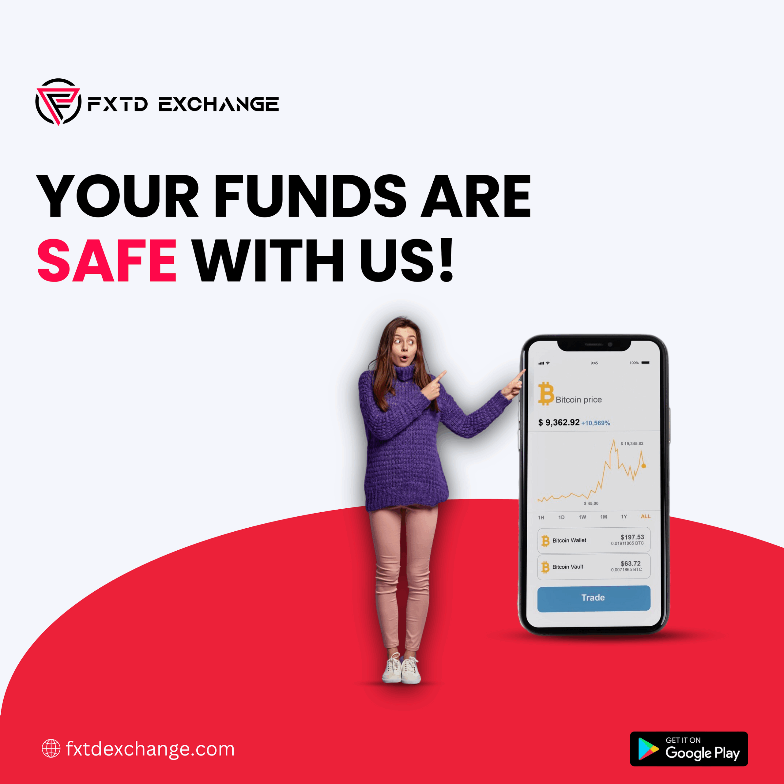 Your Funds are Safe With Us!