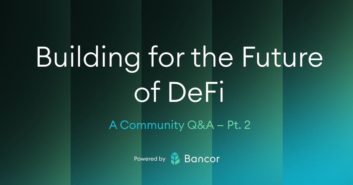 Building for the Future of DeFi