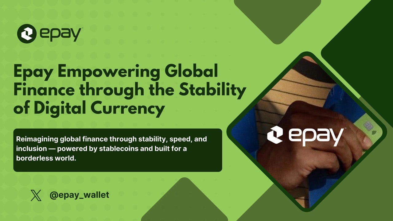 Epay Empowering Global Finance through the Stability of Digital Currency