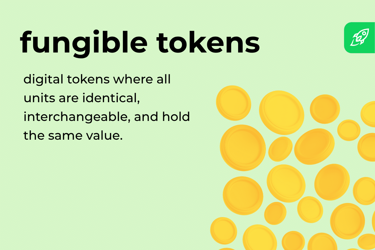 Fungible vs. Non-Fungible Tokens: Everything You Need to Know