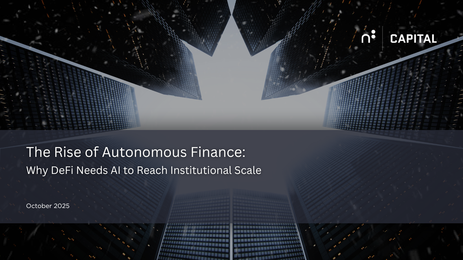 The Rise of Autonomous Finance: Why DeFi Needs AI to Reach Institutional Scale