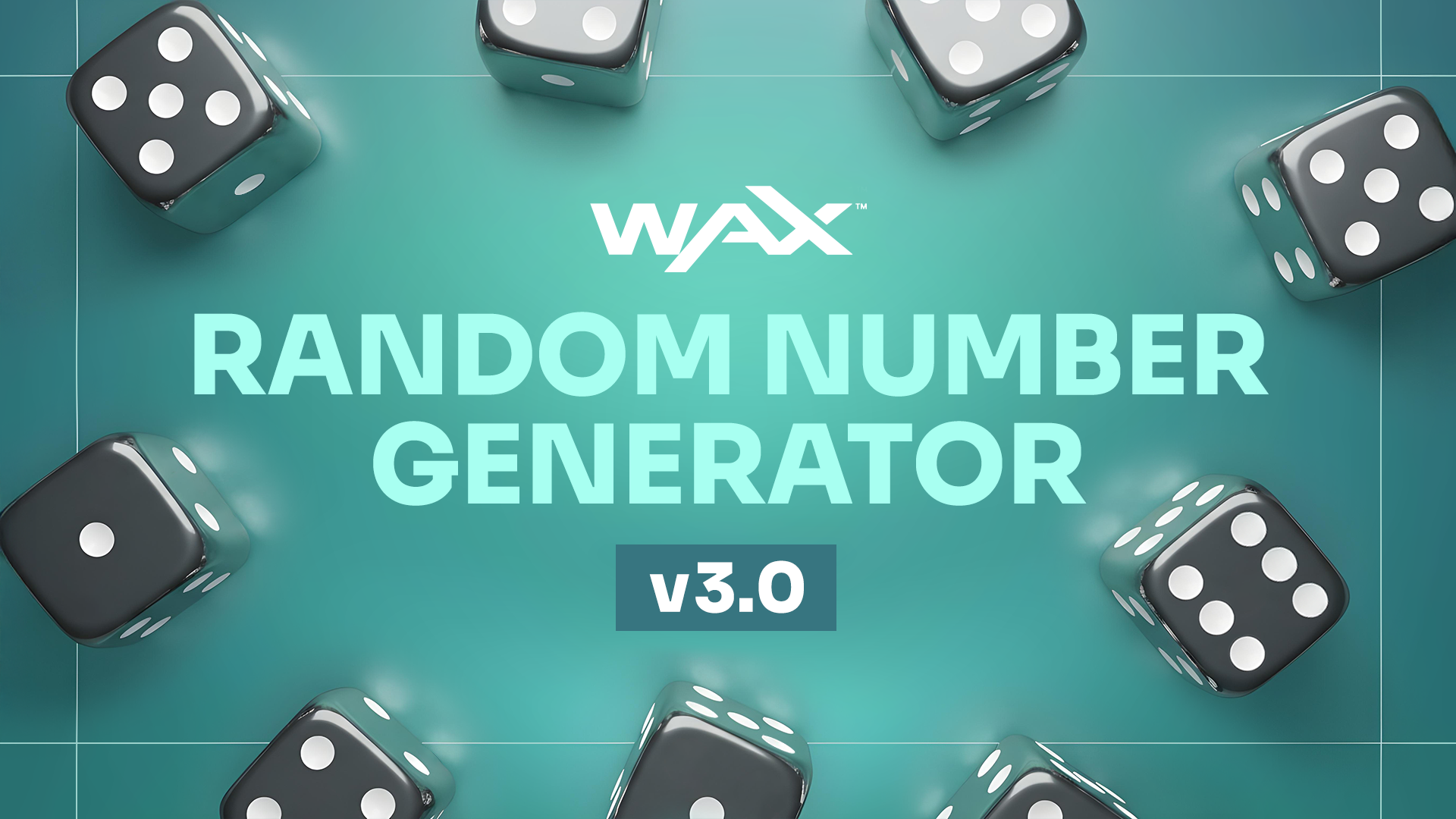 WAX RNG v3.0 Is Here: Decentralized, Accountable, and dApp‑Friendly