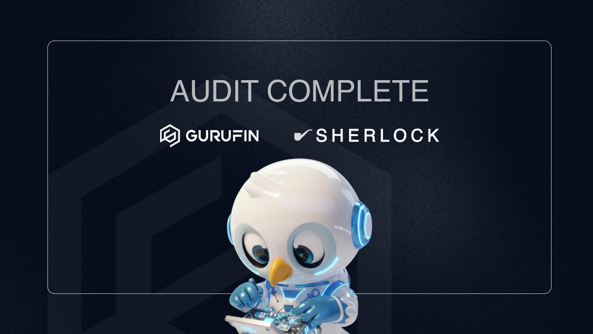 Gurufin Chain: Security Audit by Sherlock