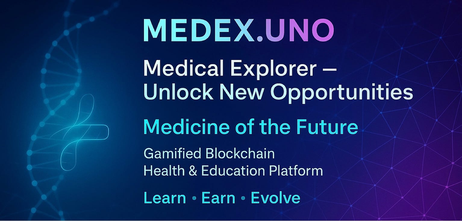 MEDEX.UNO – Medical Explorer. Unlock New Opportunities