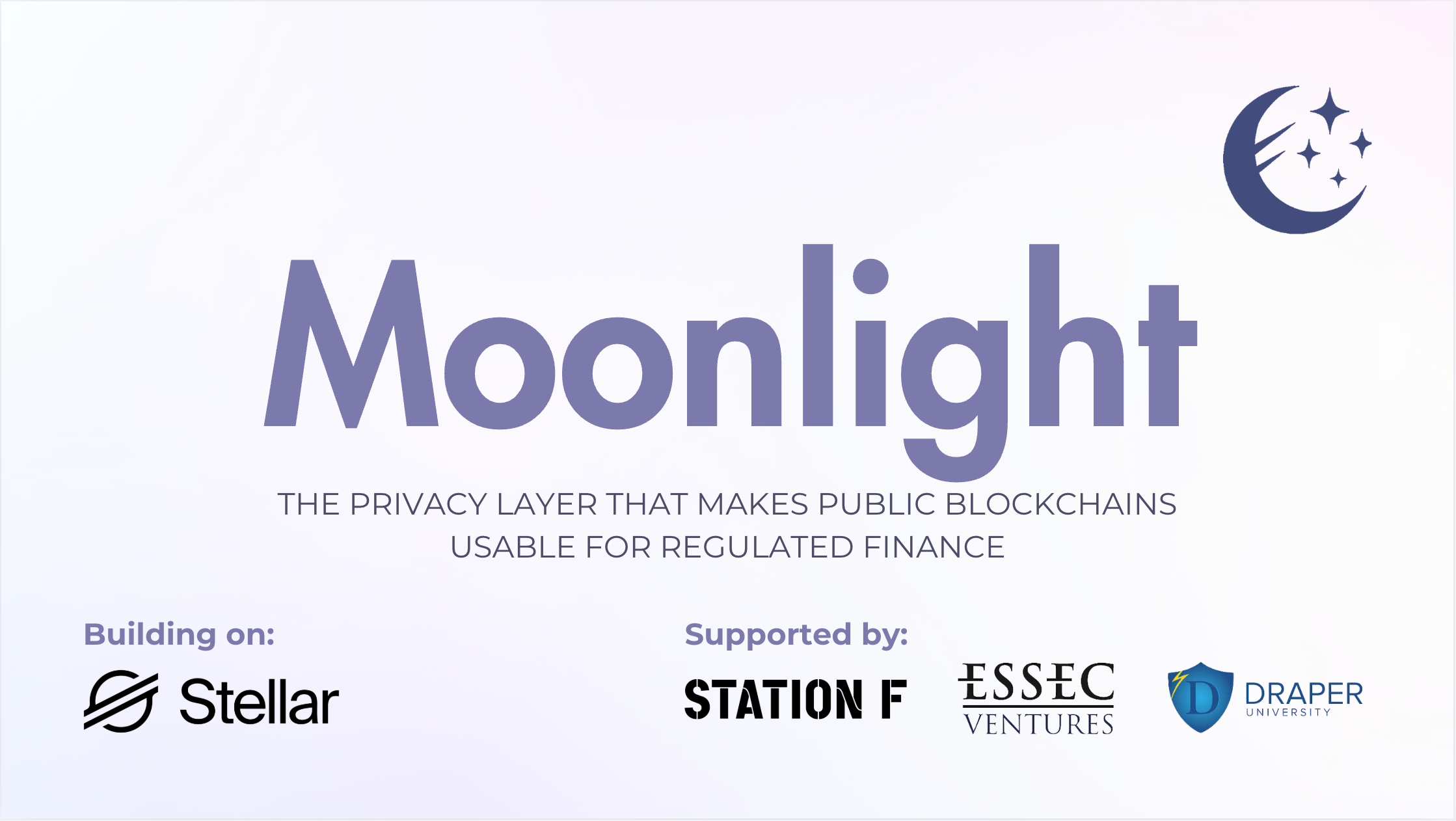 Moonlight — Privacy for Public Blockchains