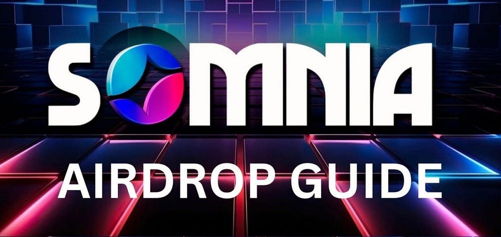 Somnia Airdrop Guide: What Actually Works in 2025