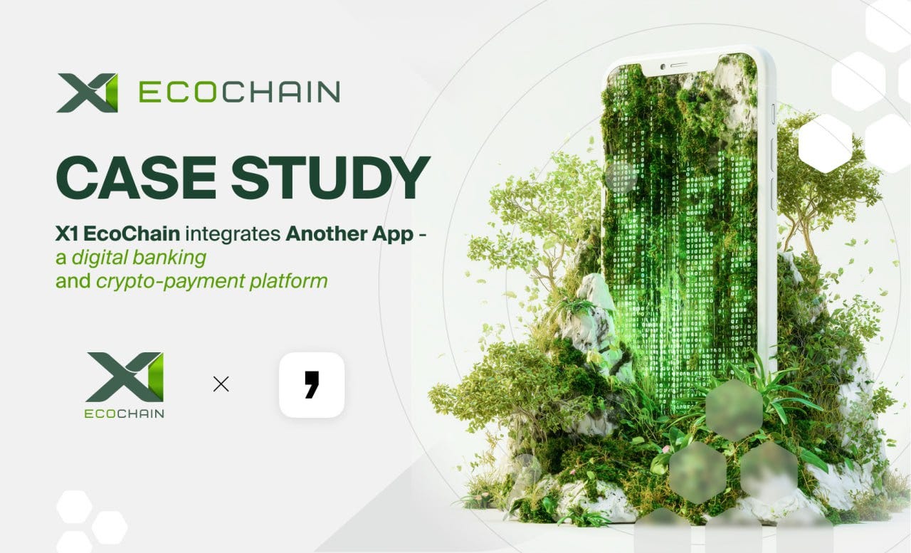Case Study — AnotherApp × X1 EcoChain: Bringing Web4 to Everyday Payments