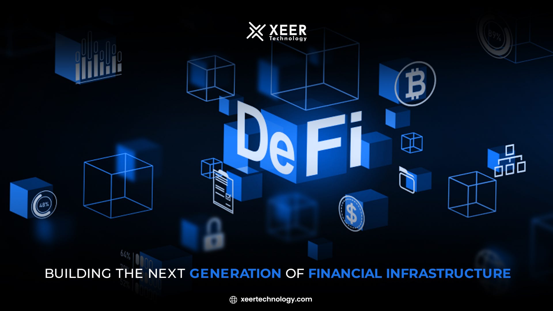 DeFi: Building the Next Generation of Financial Infrastructure