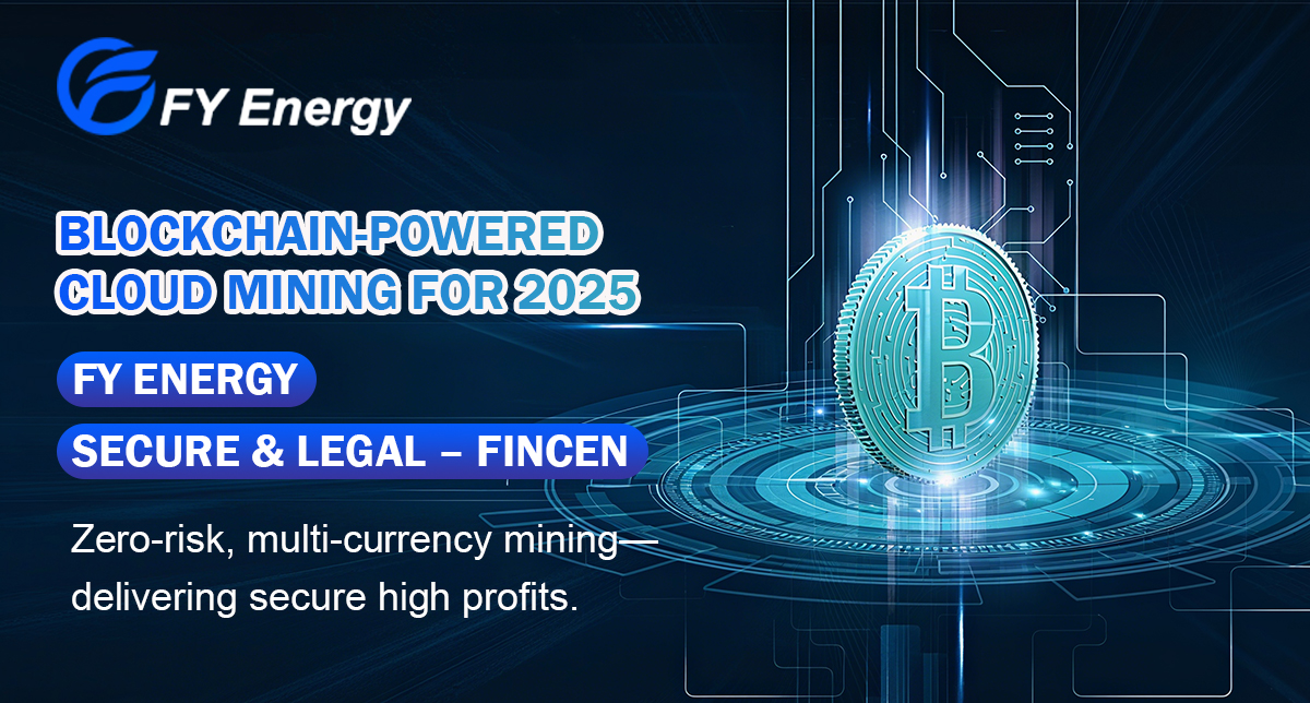 Overview of FY Energy’s Cloud Mining Features and Earnings Structure