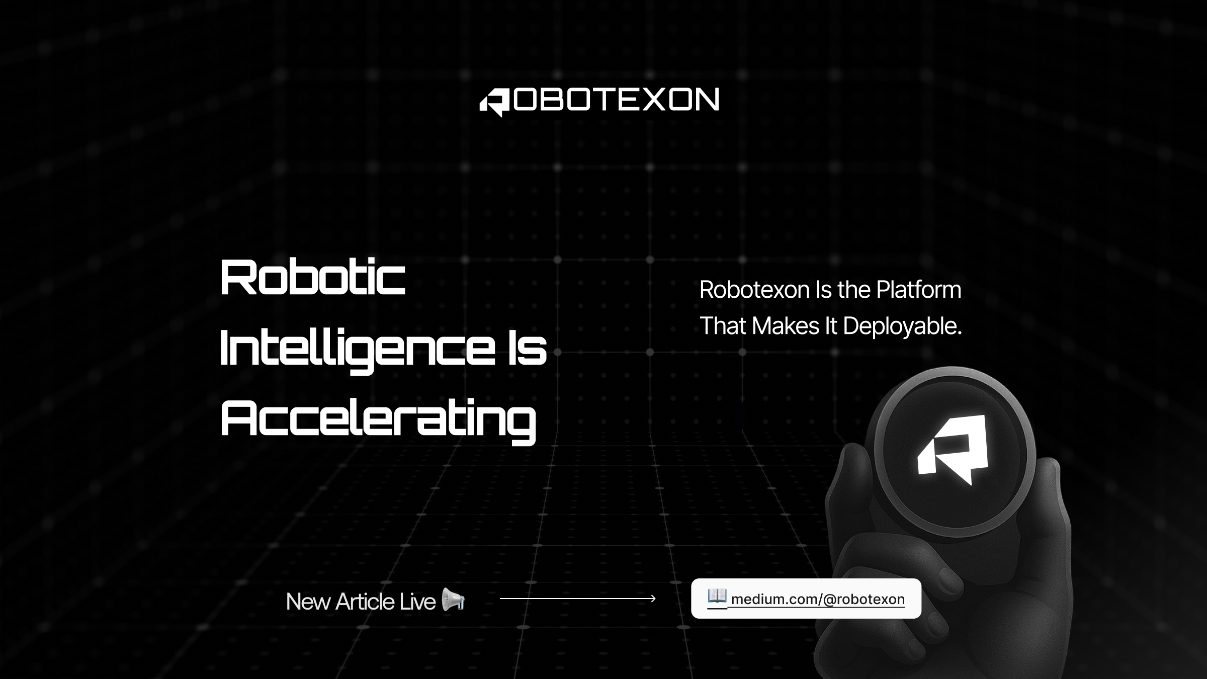 Robotic Intelligence Is Accelerating & Robotexon Is the Platform That Makes It Deployable