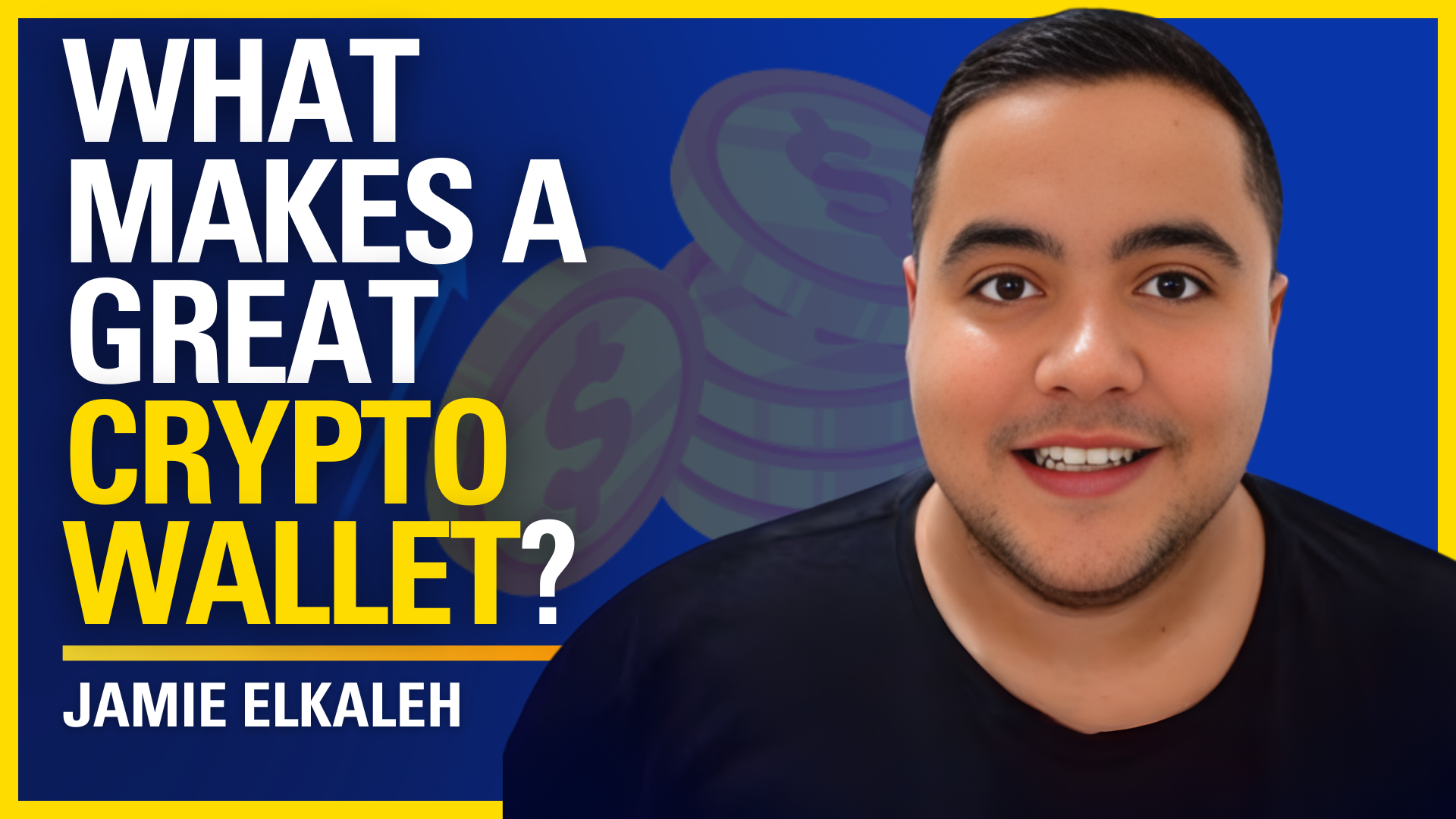 What Makes a Great Crypto Wallet? — Jamie Elkaleh