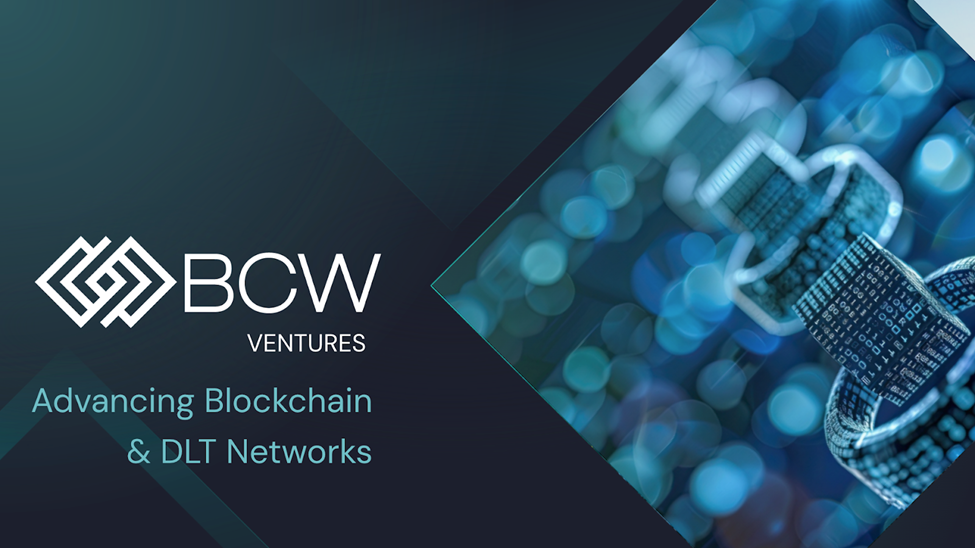 BCW Ventures: Advancing Blockchain and DLT Networks