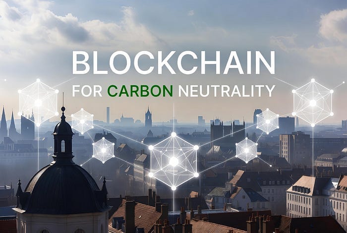 Blockchain for Carbon-Neutral Smart Cities