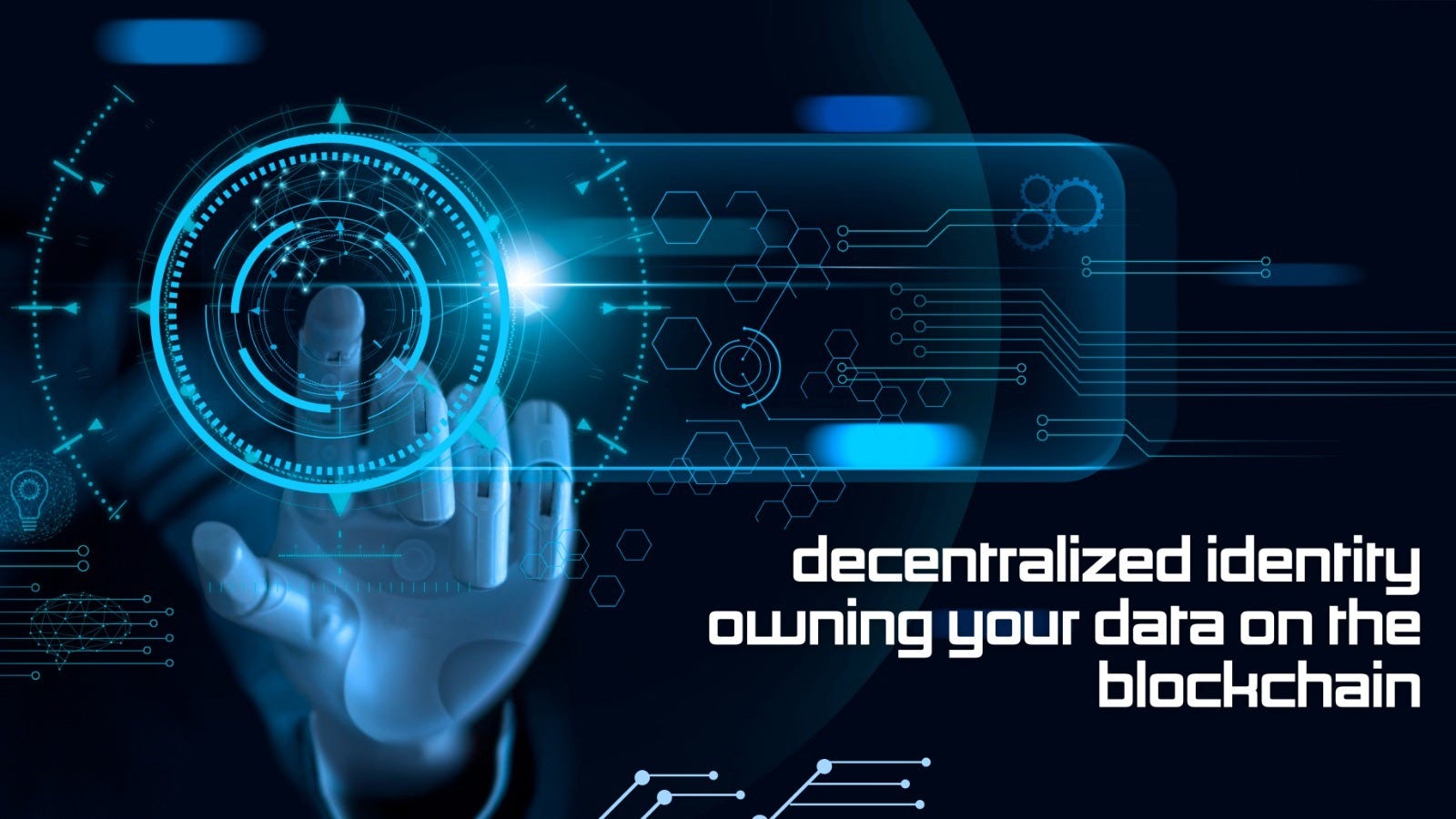 Decentralized Identity: Owning Your Data on the Blockchain