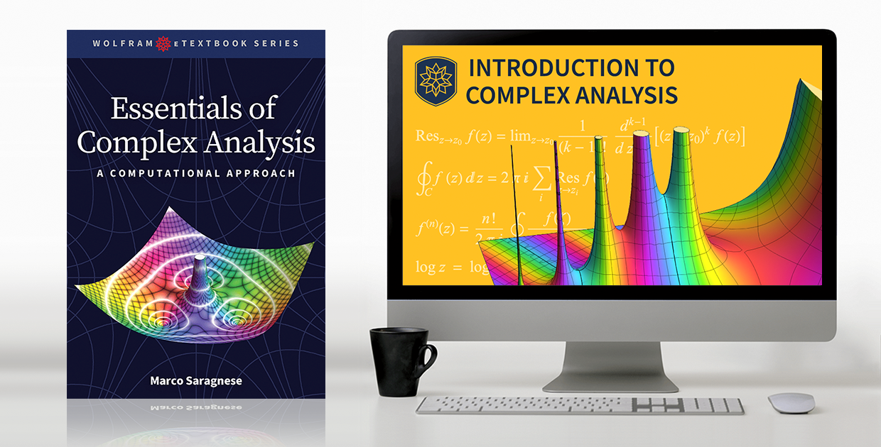Essentials of Complex Analysis: A Free, Interactive eTextbook from Wolfram Media