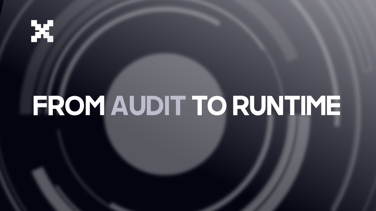 From Audit to Runtime: Building a Security Program That Actually Survives Mainnet.