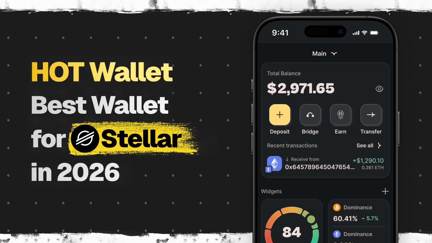 HOT Wallet — The Best Stellar (XLM) Wallet You’ll Ever Use