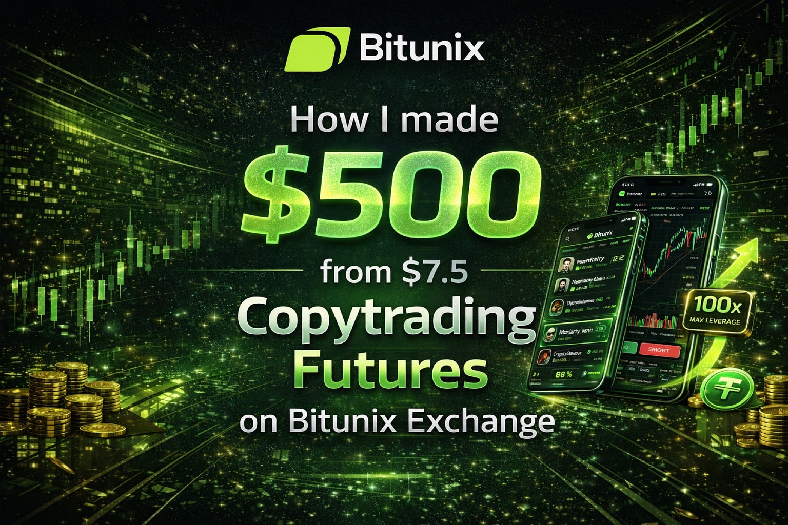 How i made $500 from $7.5 trading smart on Bitunix Exchange